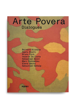 Charger l&#39;image dans la galerie, Arte Povera. Dialogues
