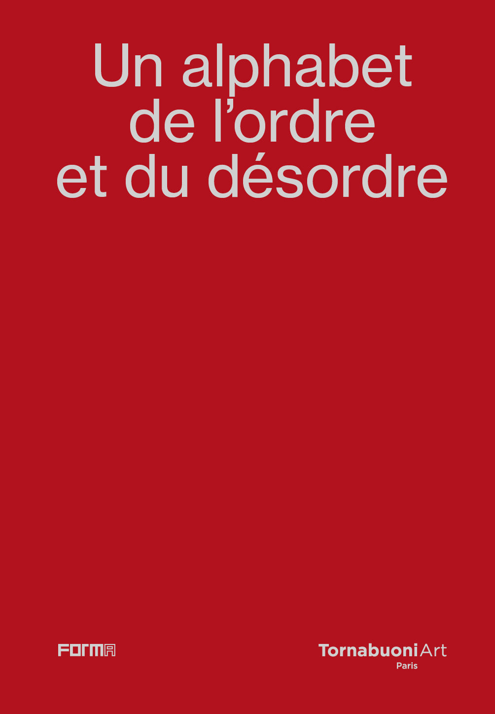 Un alphabet de l'ordre et du désordre